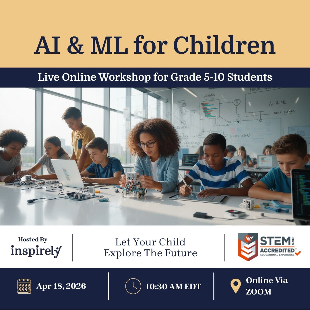 Inspirely AI ML Artificial Intelligence and Machine Learning Coding Robotics Career Exploring Workshop for Elementary and Middle School Children SciTech IBT IB RCLP Programs Brampton Mississauga Ontario Canada Online Science Class