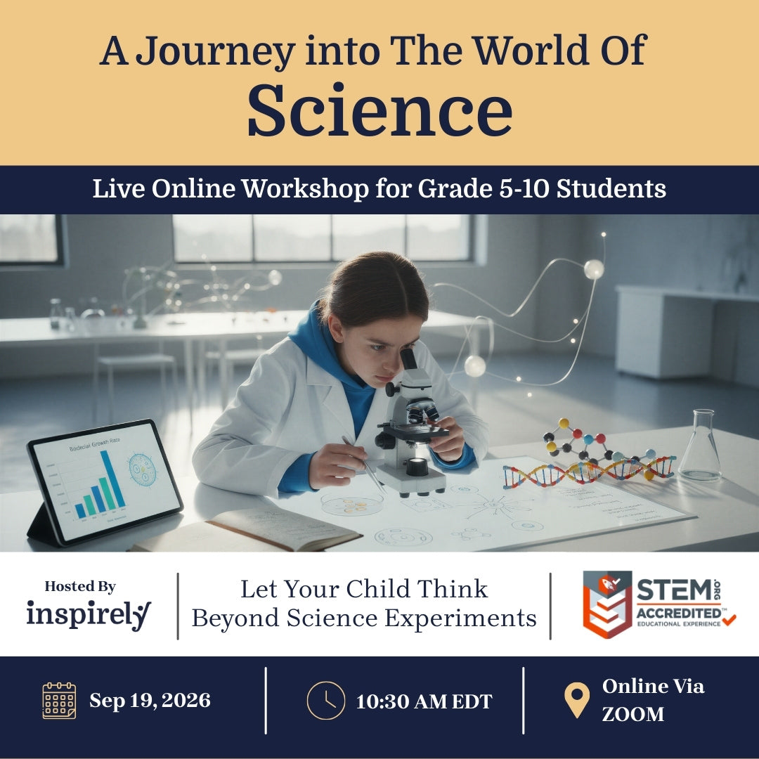 Inspirely Science Career Exploring Workshop for Elementary and Middle School Children SciTech IBT IB RCLP Programs Brampton Mississauga Oakville Richmond Hill Kingston Markham Vancouver Ontario Canada Online Science Class