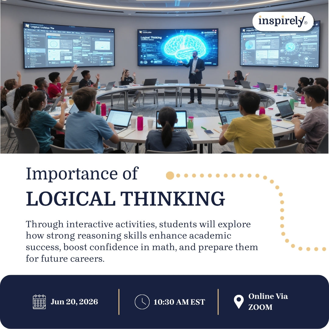 Importance of Logical Thinking | Live Online Workshop for Grades 5-10 Students