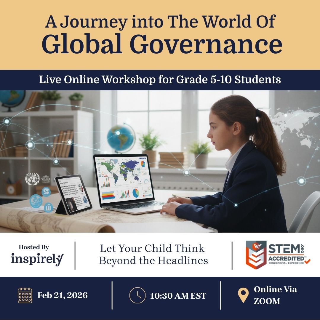 Inspirely Global Governance Youth Startup Business Career Exploring Workshop for Elementary and Middle School Children SciTech IBT IB RCLP Programs Brampton Mississauga Oakville Richmond Hill Ottawa Ontario Canada Online Science Class