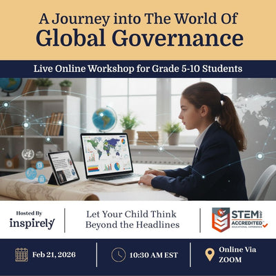 Inspirely Global Governance Youth Startup Business Career Exploring Workshop for Elementary and Middle School Children SciTech IBT IB RCLP Programs Brampton Mississauga Oakville Richmond Hill Ottawa Ontario Canada Online Science Class