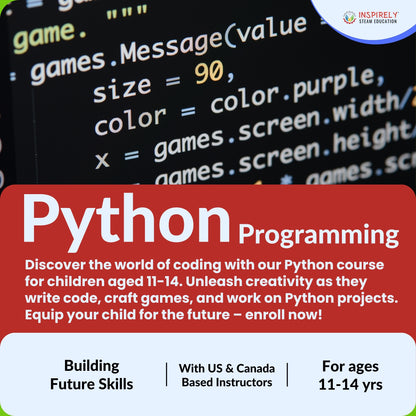 INSPIRELY | STEAM Education python programming course workshops classes at Brampton Triveni Mandir and Community Center Children programs workshops camps classes Artificial Intelligence & Machine Learning (robotics) after-school children Ages 11 to 14 years boy girl kid teen STEM STEAM Education teens kids Brampton West Caledon Mississauga Georgetown top featured best institute 2024 near me