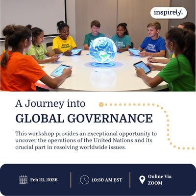 A Journey into the World of Global Governance | Live Online Workshop for Grades 5-10 Students