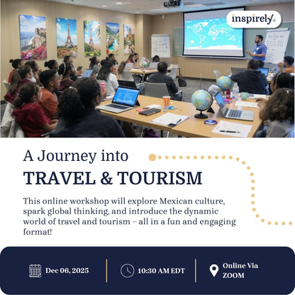 A Journey into World of Travel & Tourism | Live Online Workshop for Grades 5-10 Students