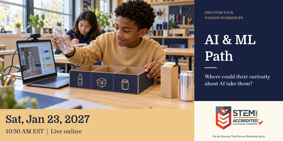 Illustrative career-exploration scene. Child training an image classifier to identify recyclable objects with a webcam and laptop. AI & ML Path. Sat, Jan 23, 2027, 10:30 AM EST.